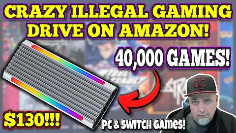 We Found An Even MORE ILLEGAL Game Hard Drive On AMAZON! TONS OF PC Games, Nintendo Switch & MORE!