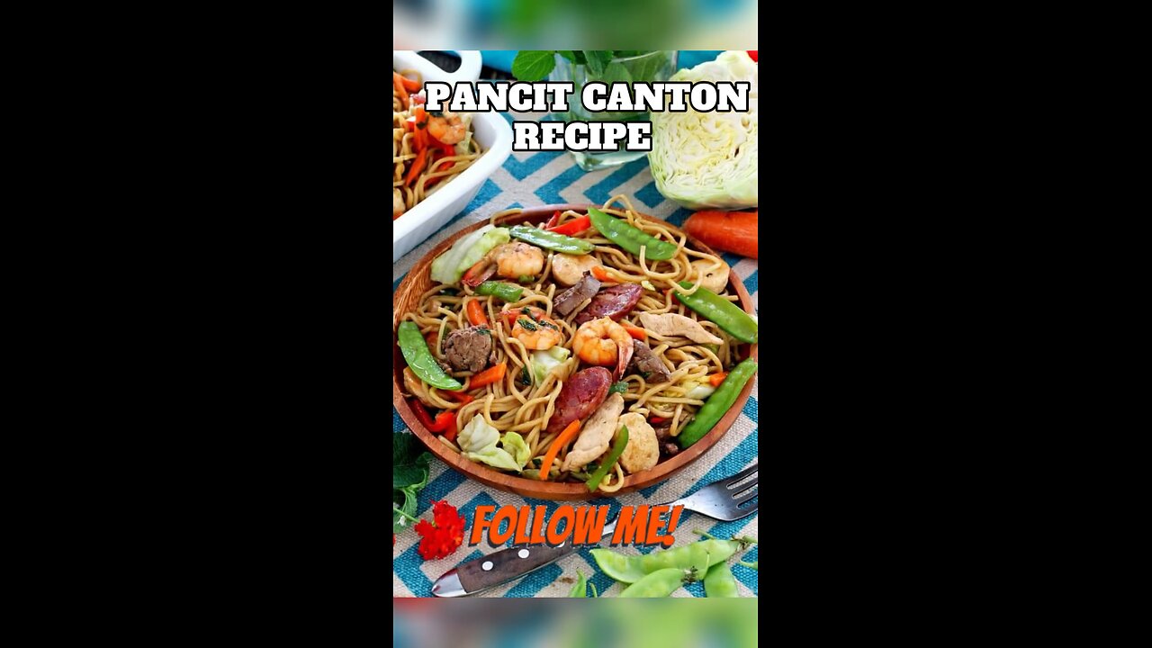 Filifino Noodles Dish Recipe ( Pancit Canton )