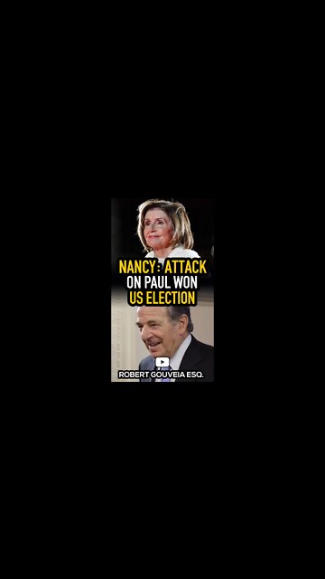 Nancy: Attack on Paul WON Us the Election #shorts