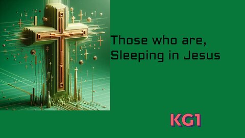 The meaning of -Sleeping, in the lord-