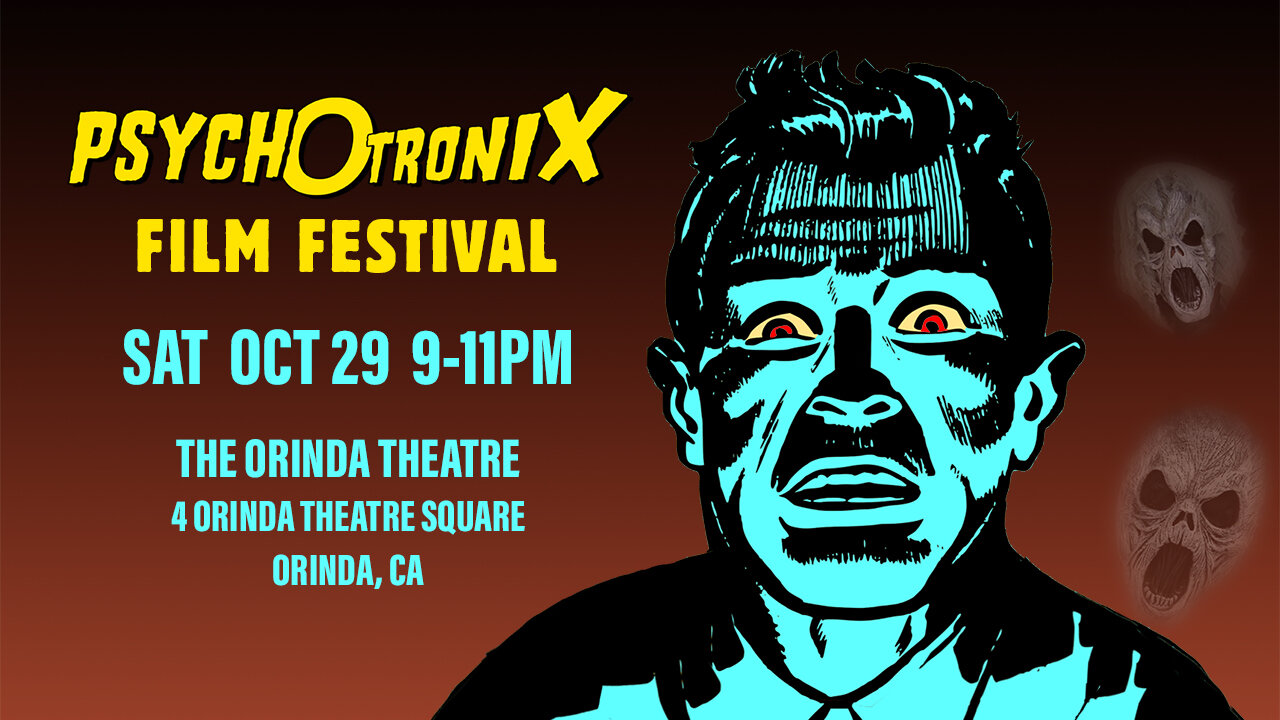 The Psychotronix Halloween Film Festival 2022 @ The Orinda Theatre