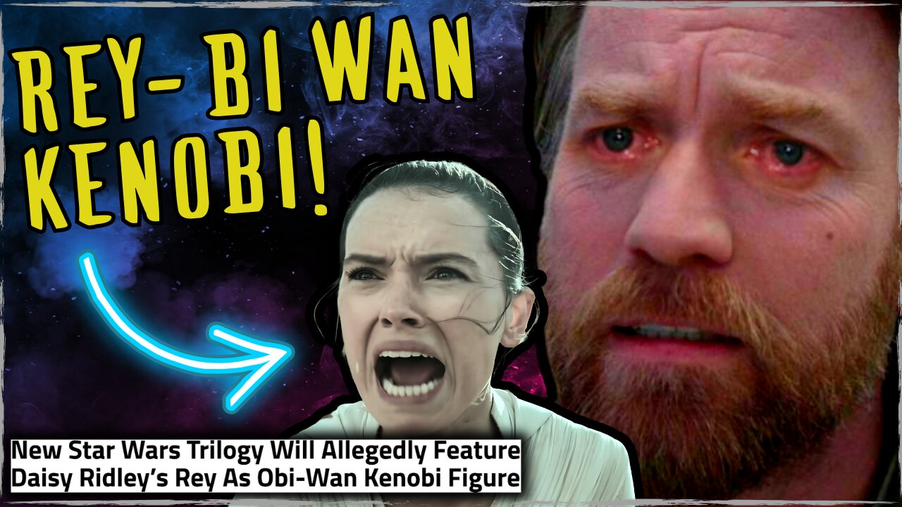 Rey is the NEW Obi Wan? Star Wars Rumors Confirm Lucasfilm is Lost!