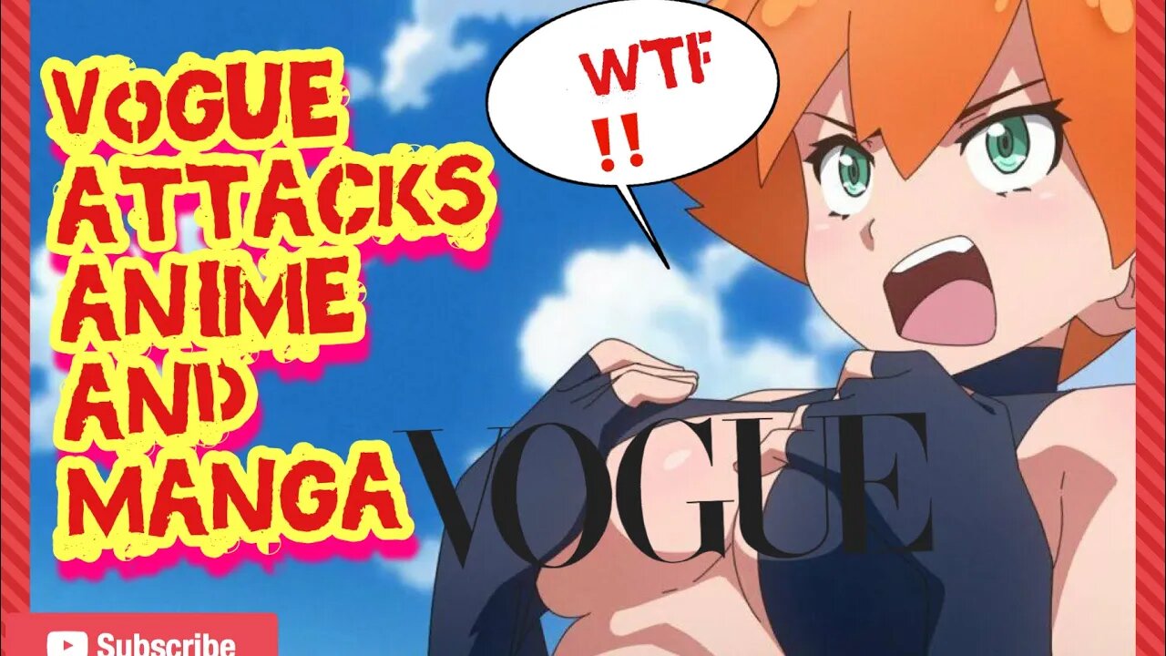 Vogue Comes After Anime and Manga in Hit Piece #anime #manga #vogue