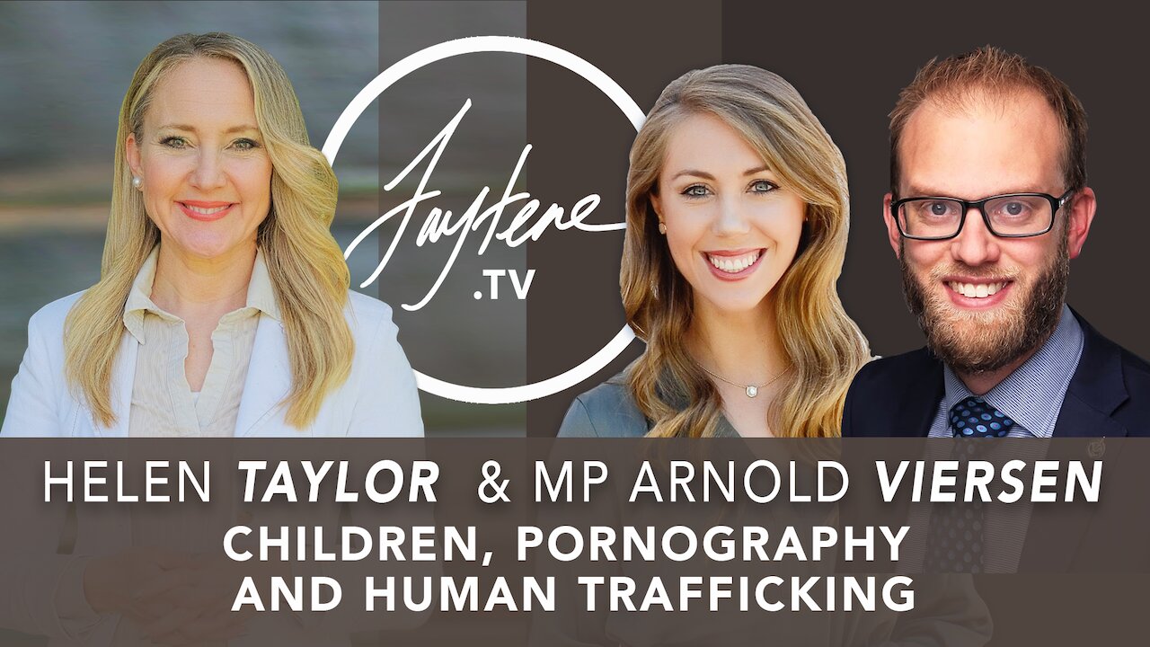 Pornography and Human Trafficking with Helen Taylor and MP Arnold Viersen