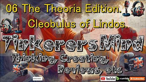⚔️ 06 - Theoria Edition 🛡️ Cleobulus of Lindos - 5th Sage of the Seven Sages of Ancient Greece.