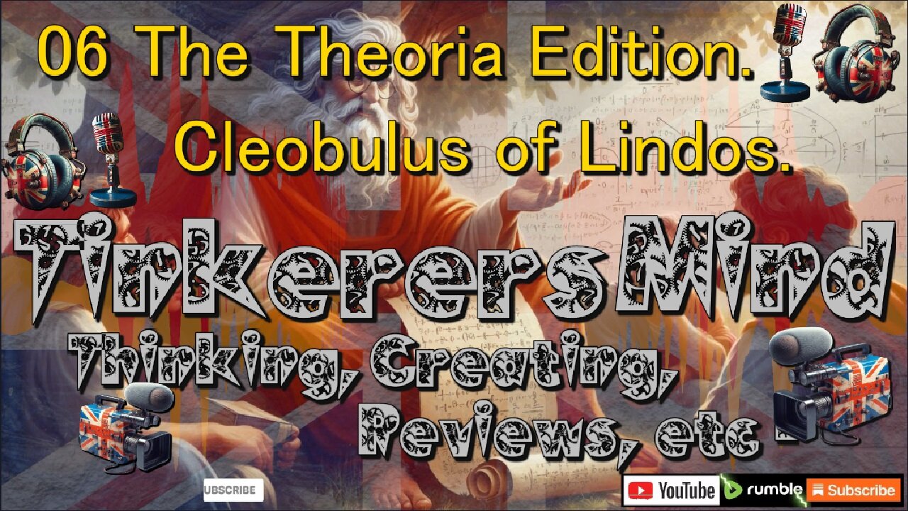 ⚔️ 06 - Theoria Edition 🛡️ Cleobulus of Lindos - 5th Sage of the Seven Sages of Ancient Greece.