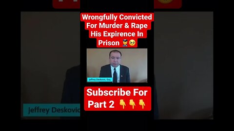 Wrongfully Convicted For Murder & Rape His Expirence In Prison 👮‍♂️🥺 #prison #jail #guilty #true