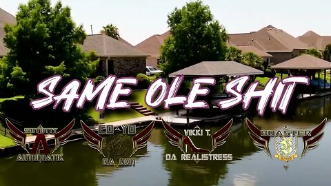 Same Ole Shit - Coyo da Don x Simmy AutomatiK x Vikki T x Boaster #music