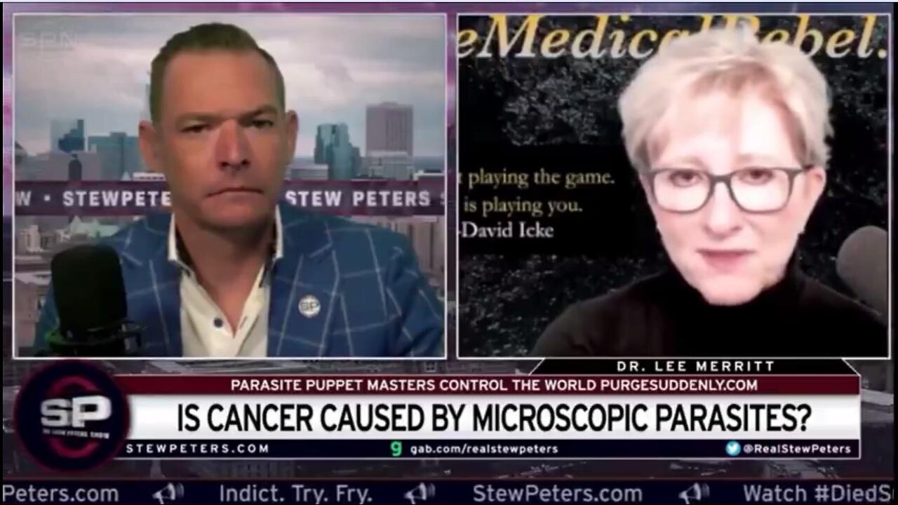 PARASITES The Cause Of Cancer & Many Other Fatal Conditions: Lee Merritt MD & Stew Peters