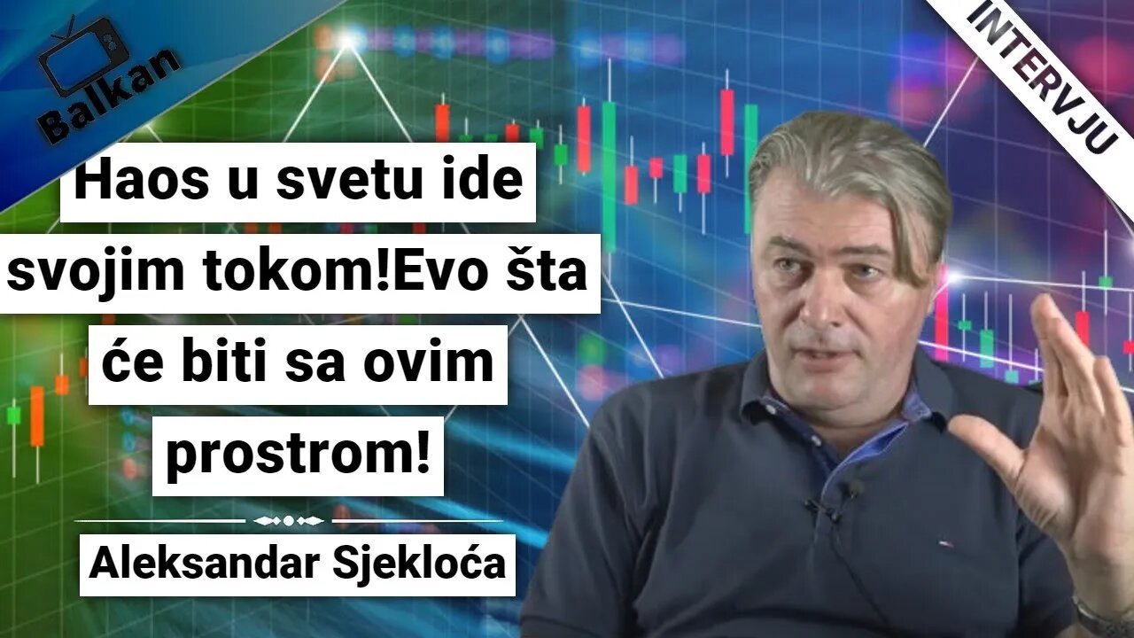 Aleksandar Sjekloča-Haos u svetu ide svojim tokom!Evo šta će biti sa ovim prostrom!