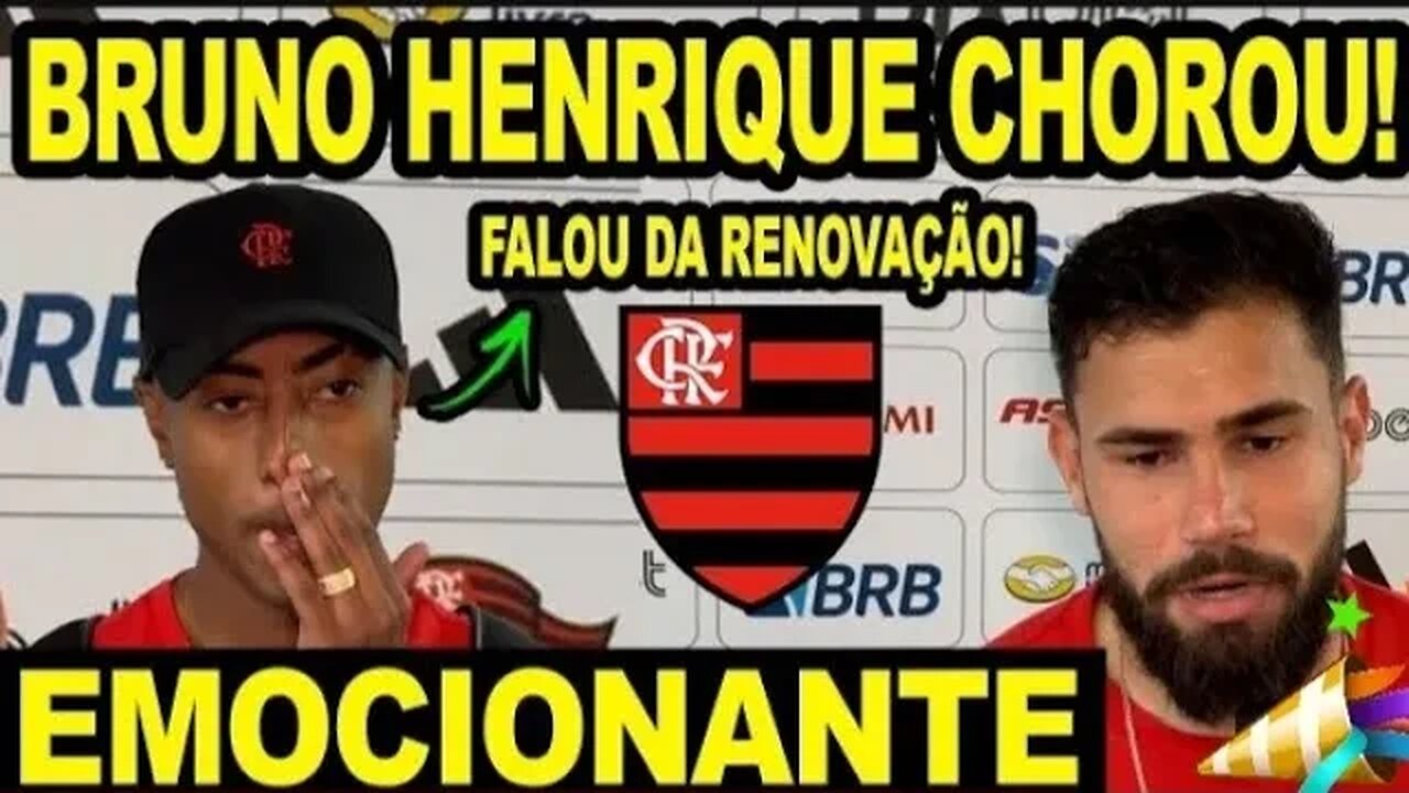 Bruno Henrique emocionado