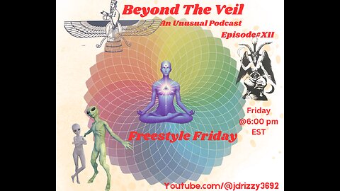 Beyond The Veil Episode XIV