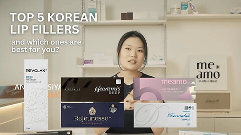 Top 5 Korean Lip Fillers | Neuramis, Revolax, Rejeunesse