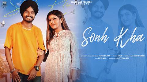 Sonh Kha (Official Video ) | Fateh Shayar | Apar | Silver Age Records | Latest Punjabi Song 2023