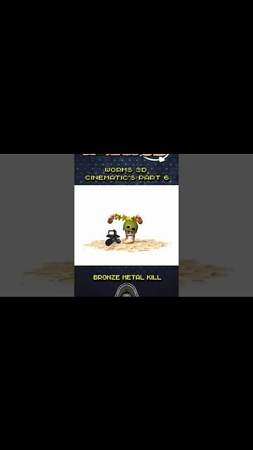 Worms 3D Cinematics - Part 6