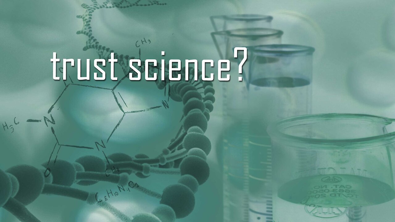 Can We Trust Science?