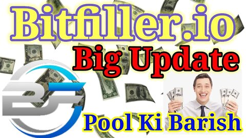 Bitfiller.io | big update mai auto pool ki barish kaise hoga | unilevel income restart | new update