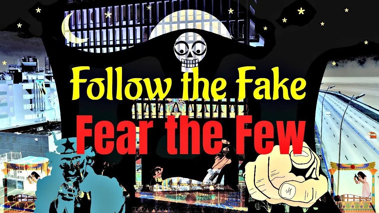 Fear the Fake, Follow the Few