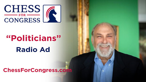 Politicians Radio Ad - Chess for Congress