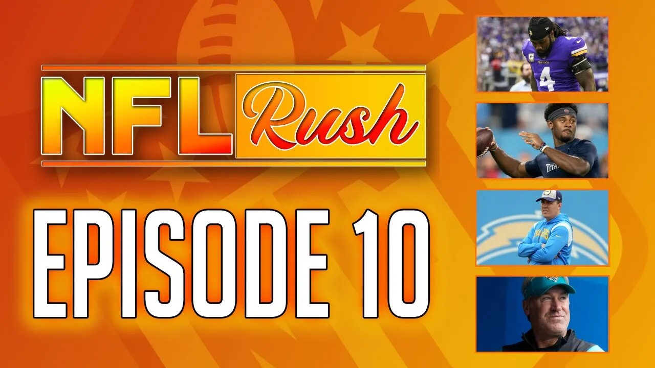 QB Top 10 - Dalvin Turns Down Contract - Malik Willis Improving? Charger Offense | #NFL Rush - EP 10