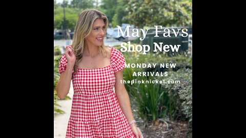 May Favs New Arrivals 5/2