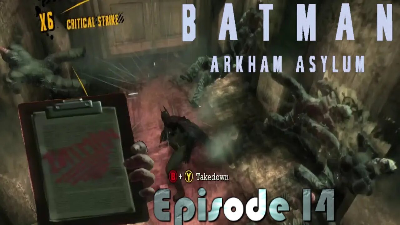 Sewer Secret Odyssey : Almost Time for the Party (Batman: Arkham Asylum E14)