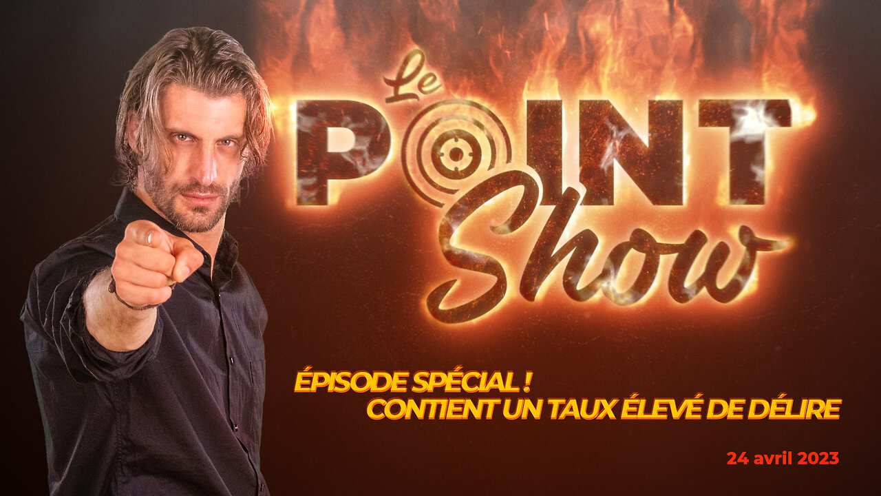 Le Point Show en délire