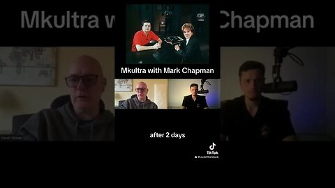 Mark Chapman and Mkultra