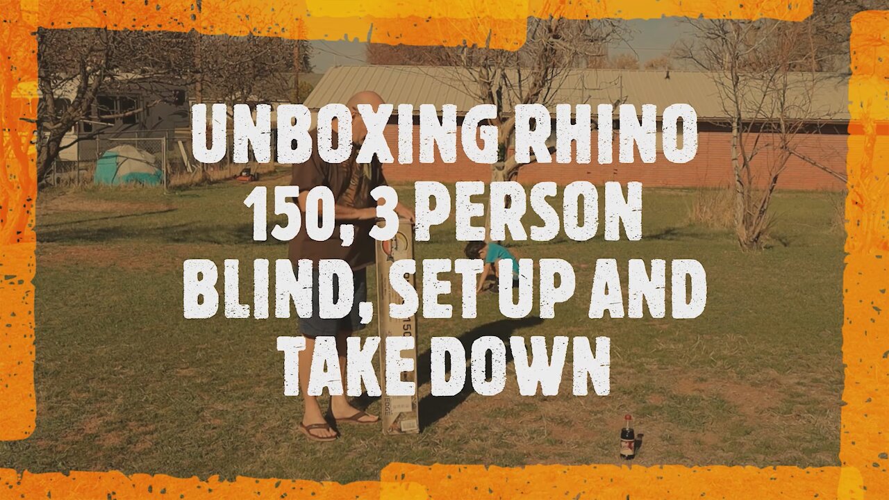 UNBOXING RHINO 150 3 PERSON BLIND, SET UP AND TAKE DOWN