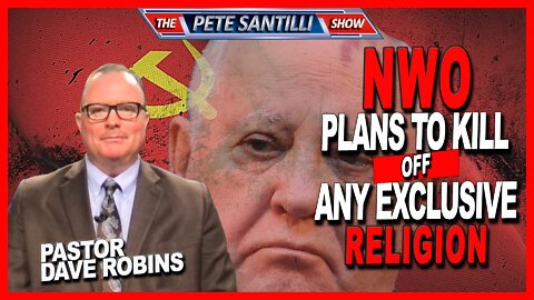 The NWO Wants to Kill Off Anybody Who Does Not Take Part in Their World Religion | Pastor Robin