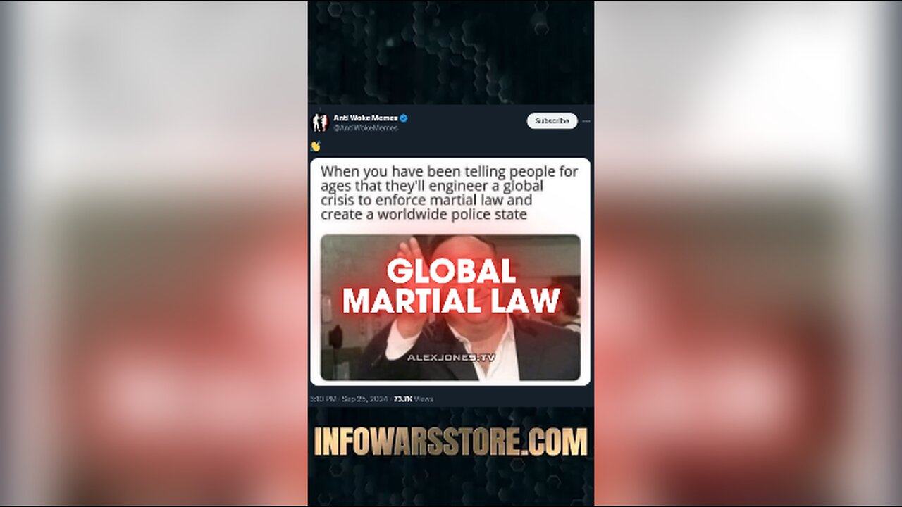 Alex Jones Tried To Warn us About Global Martial Law