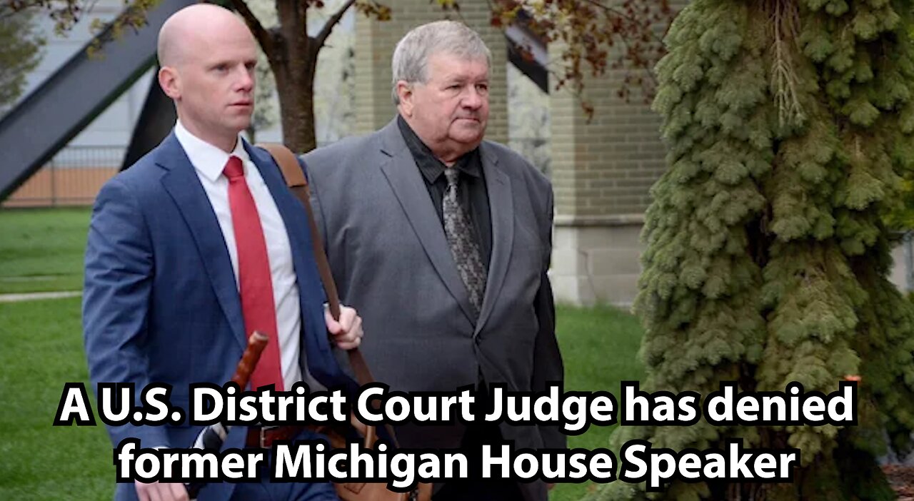 A U.S. District Court Judge has denied former Michigan House Speaker