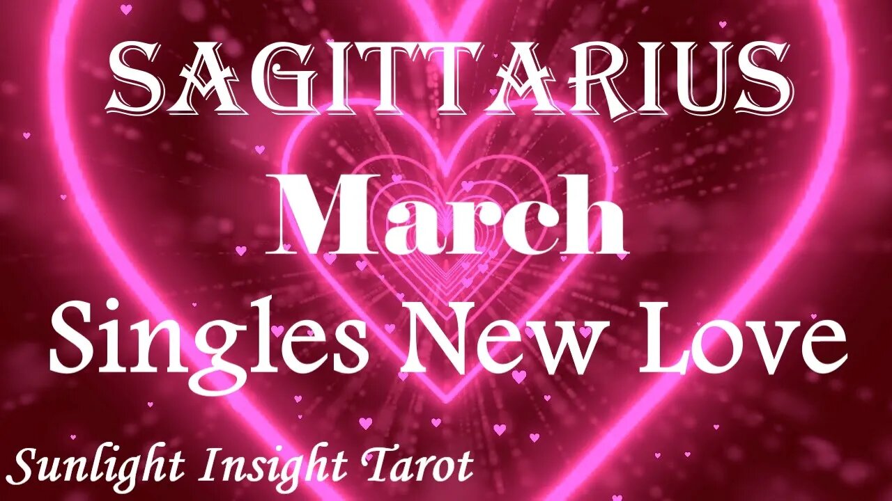 Sagittarius *Past Friend Returns To Renew the Connection This Time it's Love* March Singles New Love