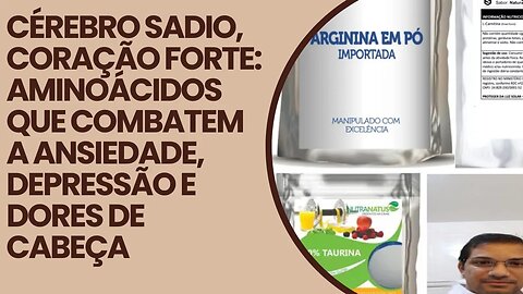A Receita Revolucionária: Aminoácidos que Destroem a Ansiedade, Depressão e Dores de Cabeça!