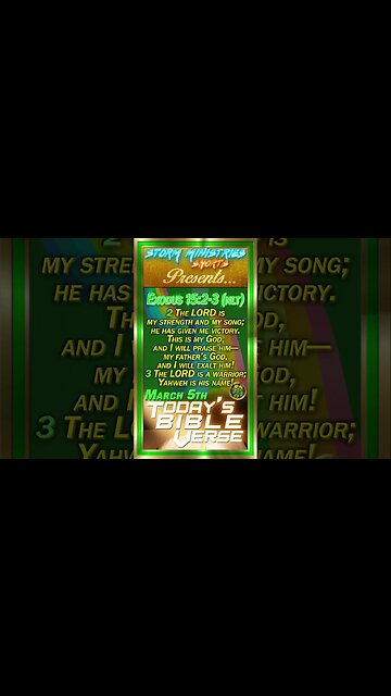 MAR 05, 2023 | STORM MINISTRIES | Daily Bible Verse | Exodus 15:2-3 (NLT) | #shorts
