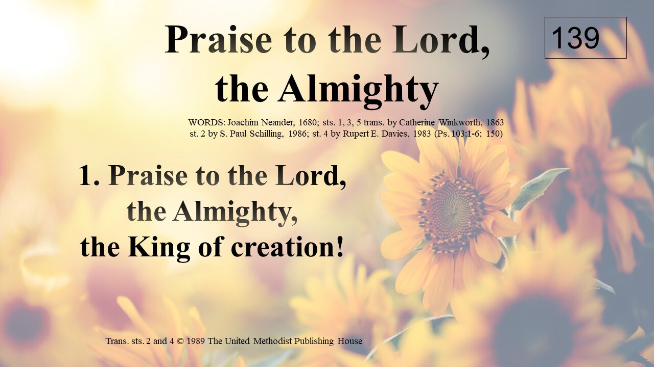 Praise to the Lord, the Almighty