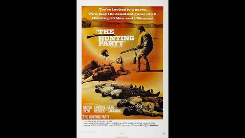 Trailer - The Hunting Party - 1971