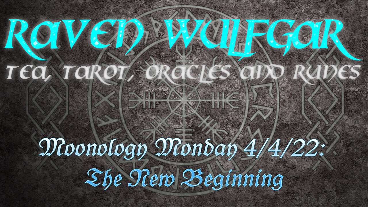 Moonology Monday 4/4/22: The New Beginning