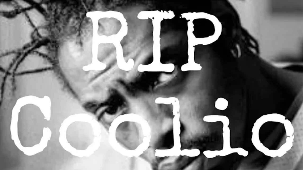Coolio passed away: RIP Coolio