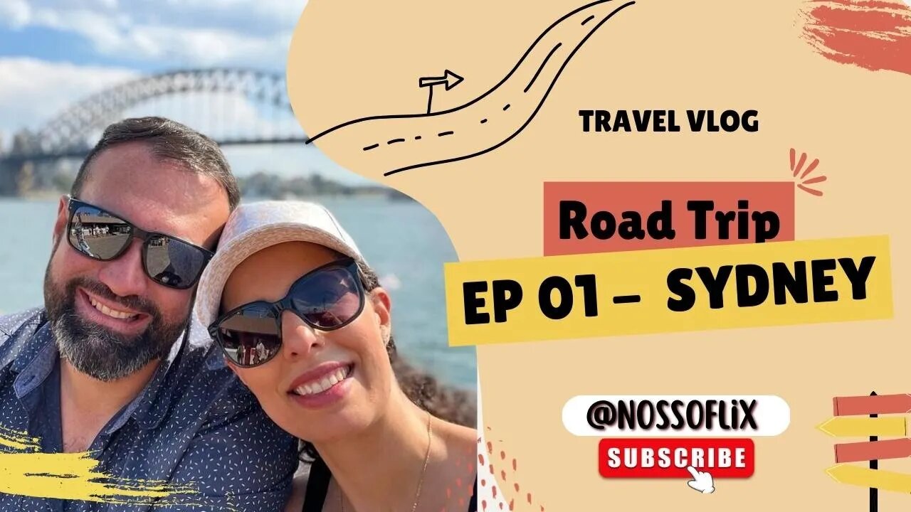 [EP 01] Estréia: Sydney em 45 minutos! | NOSSO FLIX AUSTRÁLIA