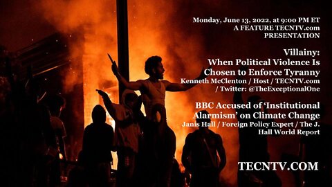 TECNTV.COM / Democrat-Marxists: Violent By Nature; No Moral Equivalency; Constitutional Enemies