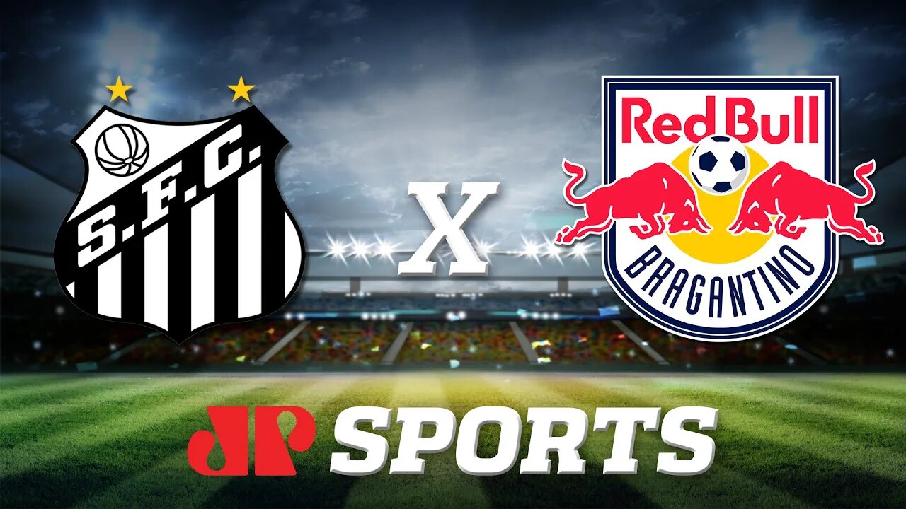 Santos 0 x 0 Red Bull Bragantino - 23/01/20 - Campeonato Paulista - Futebol JP
