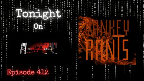 Yankey Rants | The Shawn Yankey Show #412