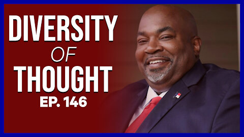Diversity of Thought | Ep. 146