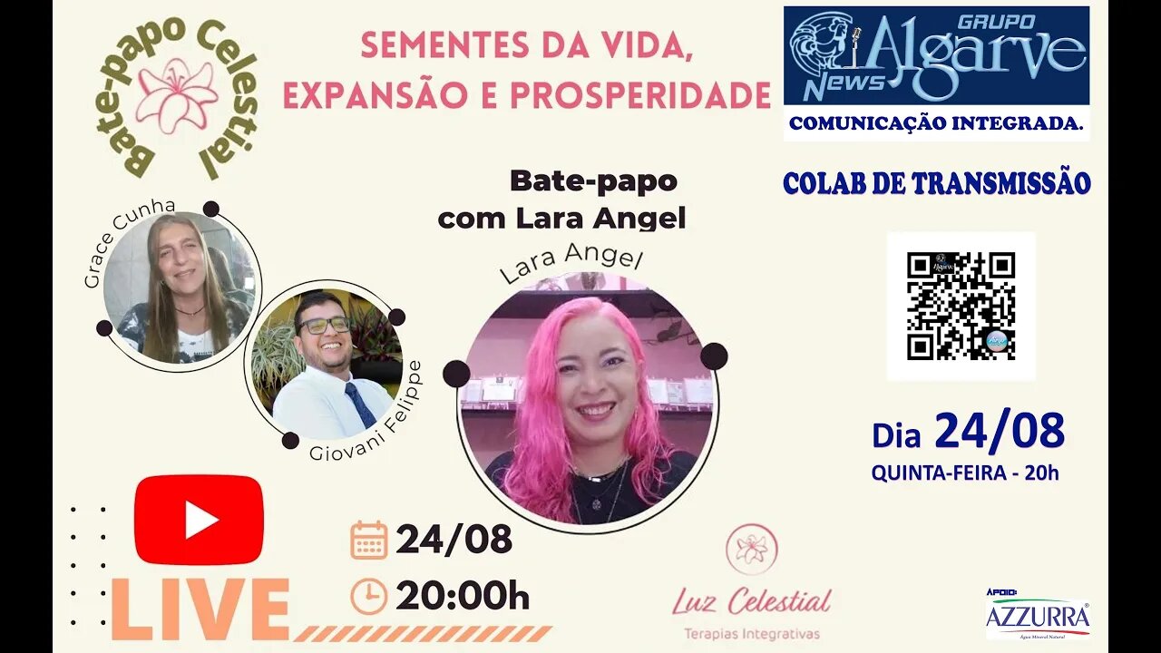Espaço Luz Celestial #30 Bate papo Celestial com Lara Angel.