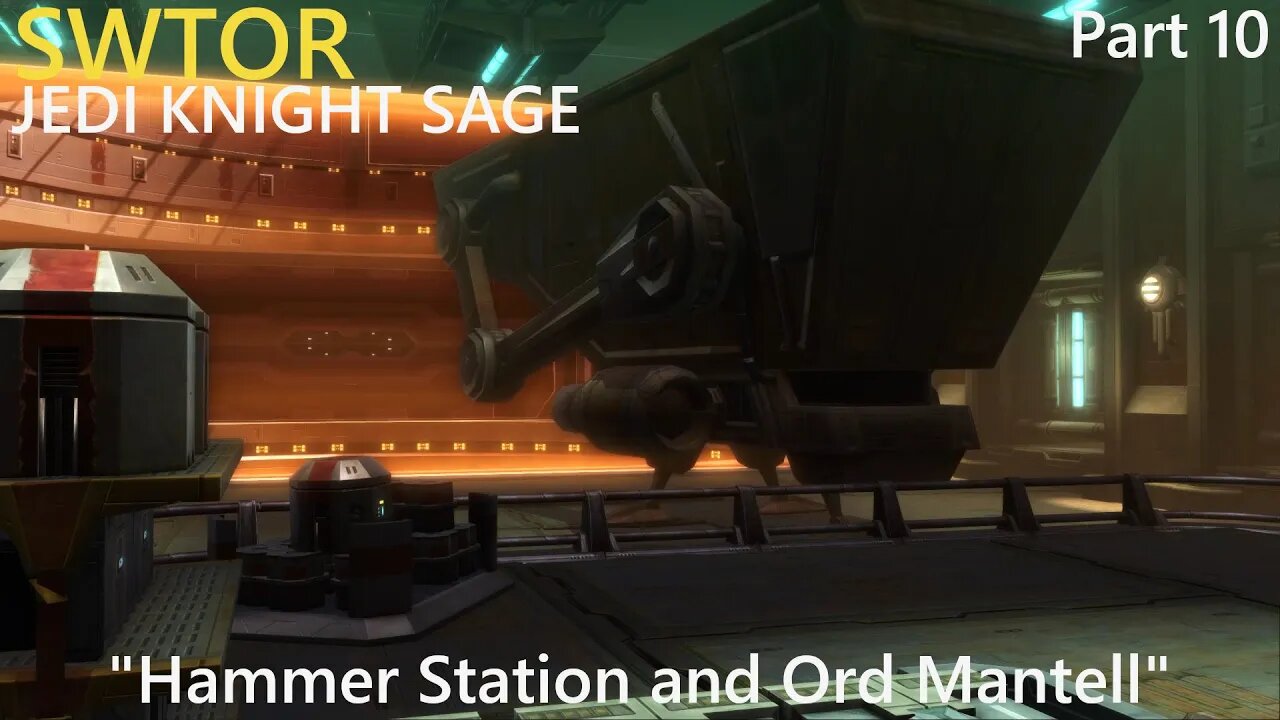 SWTOR Jedi Knight Sage Playthrough | Hammer Station and Ord Mantell | Part 10