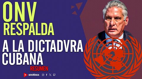 💢 0NV respalda a la DICTADVRA cubana 💢