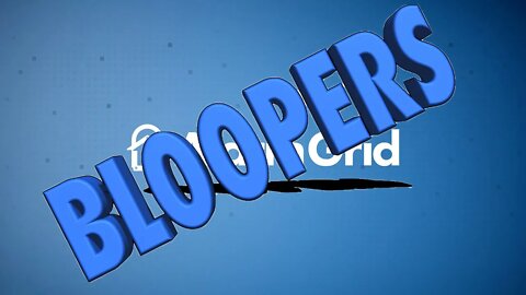 Alarm Grid Bloopers