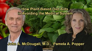 The Benefits of a Plant-Based Diet, Including Weight Loss, Suggesting That Fixing the Diet