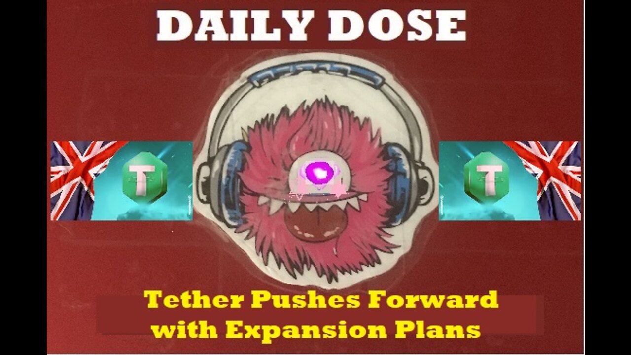 Tether Pushes Forward with Expansion